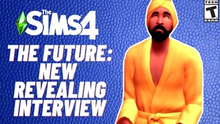 FUTURE OF SIMS 4 - PRODUCER + GAME CHANGER  INTERVIEW- NEWS 2021