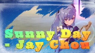 Sunny Day - Jay Chou