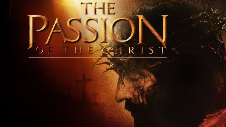 The Passion Of The Christ (2004) (Religious Drama) W English Subtitle HD
