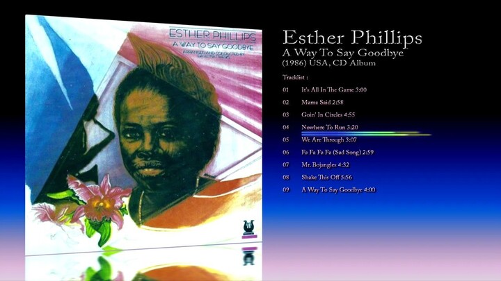 Esther Phillips (1986) A Way To Say Goodbye [CD Album]