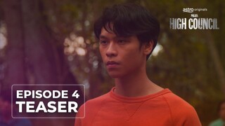 HIGH COUNCIL - EPISODE 4 TEASER