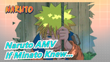Naruto AMV
If Minato Knew...