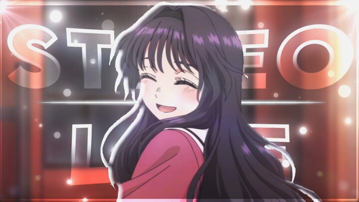 My kisah💕 "kaoruko Waguri" - Stereo Love - [Edit/AMV!]
