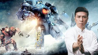 Film|Pacific Rim x Ip Man