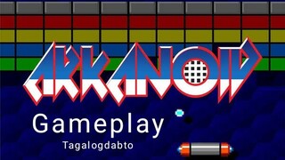 Arkanoid Nes Games Plot and Gameplay in Tagalog Dub