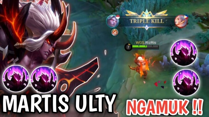 MARTIS ULTY AKTIF , LANGSUNG RATA SEMUA MUSUH !