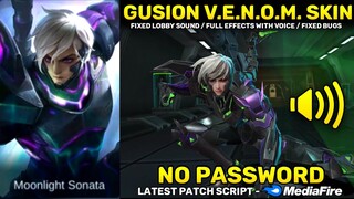 Gusion V.E.N.O.M. Epic Skin Script No Password - Full Lobby Sound & Full Effects | MLBB