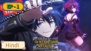 let this grieving soul retire season 1 episode 1 hindi dubbed