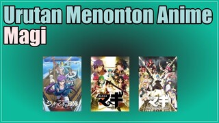 Urutan Menonton Anime Magi