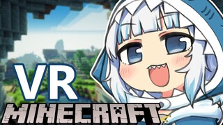 【Gawr Gura中文】我的世界，但是VR！