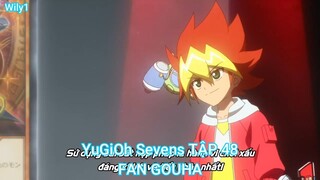 YuGiOh Sevens TẬP 48-FAN GOUHA
