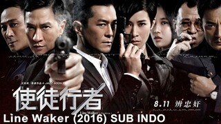Line Walker (2016) SUB INDO