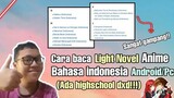 Cara baca Light Novel Anime bahasa indonesia di Android/Pc,Ada high school dxd!!!