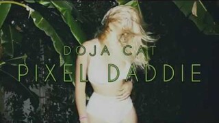 Doja Cat - Pixel Daddie (Audio)
