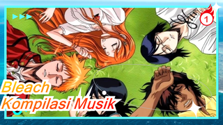 Kompilasi Musik Bleach_1