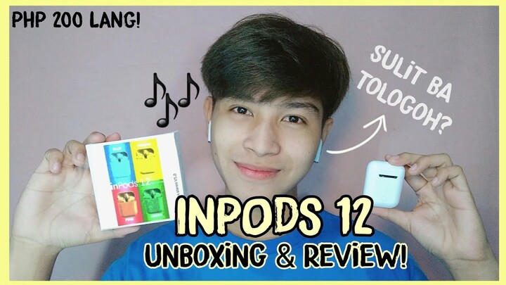 INPODS 12 Review! SUPER CHEAP NA AIRPODS? (200PHP LANG!) | Sean Gervacio