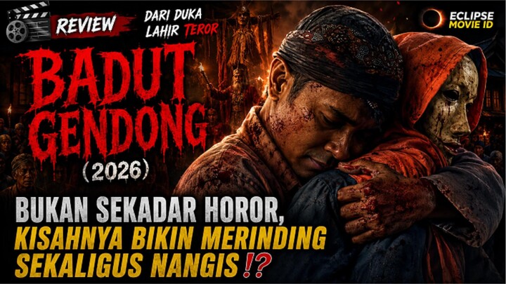 🎬BADUT GENDONG (2026) - BUKAN SEKADAR HOROR, KISAHNYA BIKIN MERINDING SEKALIGUS NANGIS⁉️
