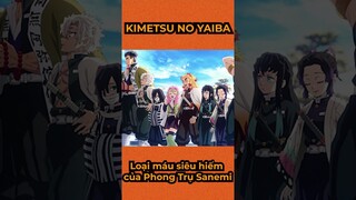 Máu Hiếm Của Phong Trụ Sanemi Có Thể Làm Say Quỷ ??? Kimetsu No Yaiba #shorts