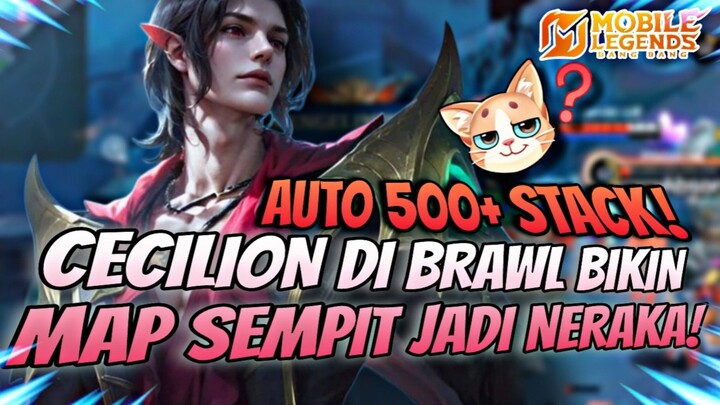 AUTO 500+ STACK! CECILION DI BRAWL BIKIN MAP SEMPIT JADI NERAKA❗❗❗((Mobile Legends))