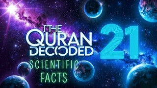 21 Scientific Truths Hidden in the Quran Miracles of Allah