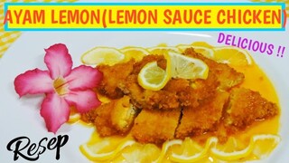 Resep Ayam Saos Lemon || LEMON SAUCE CHICKEN RECIPES