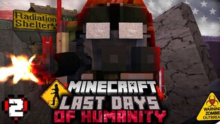 MINECRAFT LAST DAYS OF HUMANITY SIÊU KHÓ TẬP 2: THÀNH PHỐ ZOMBIE😱❗
