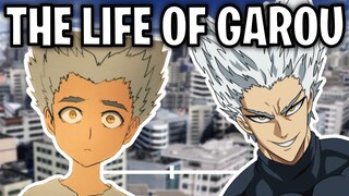 The Life Of Garou (UPDATED)