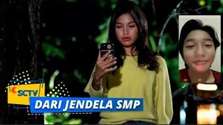 Duh Duh, Ada yang Sembunyi-Sembunyi Video Call Pacarnya di Balik Pohon | Dari Jendela SMP Eps 238