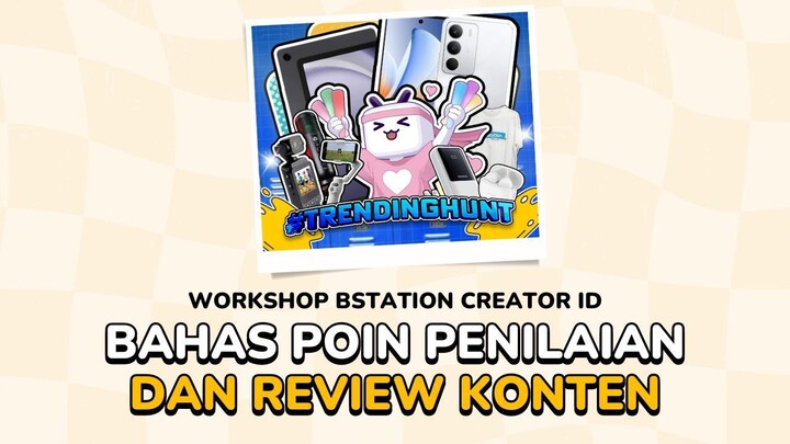 BAHAS POIN PENILAIAN DAN REVIEW KONTEN DI #TrendingHunt