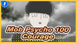 [Mob Psycho 100] 100% [Courage] Epic//_1
