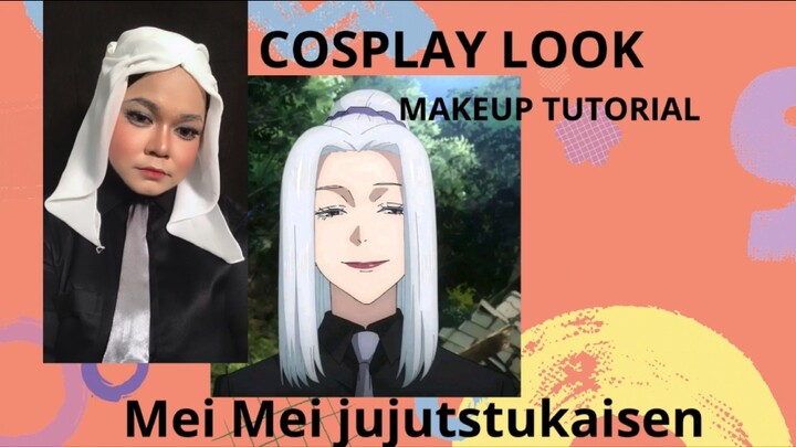 Tutorial Makeup cosplay anime Mei Mei jujutstukaisen