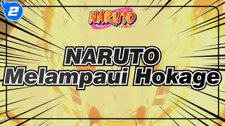 NARUTO|【Epik/Naruto】Mimpiku adalah untuk melampaui Hokage_2