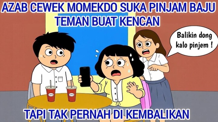 AZAB CEWEK MOMEKDO PINJAM BAJU TEMAN DEMI KENCAN TAPI TAK PERNAH DI KEMBALIKAN