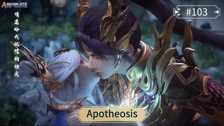 Apotheosis Episode 103 Sub Indo