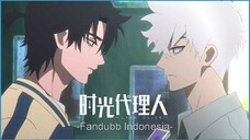 [Fandubb Indonesia] Donghua : Link Click | Dua Sahabat Yang Bisa Melintasi Waktu Bahasa Indonesia