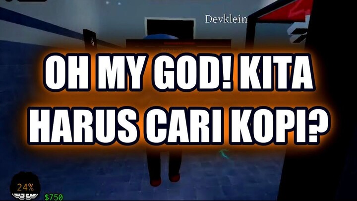 💀 OH MY GOD! KITA SEMUA DI-ADD UNTUK CARI KOPI?