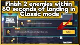 Finish 2 enemies within 60 seconds of landing in Classic mode | C1S2 M3 Week 3 Mission Complete