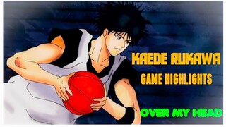 KAEDE RUKAWA GAME HIGHLIGHTS[AMV]OVER MY HEAD