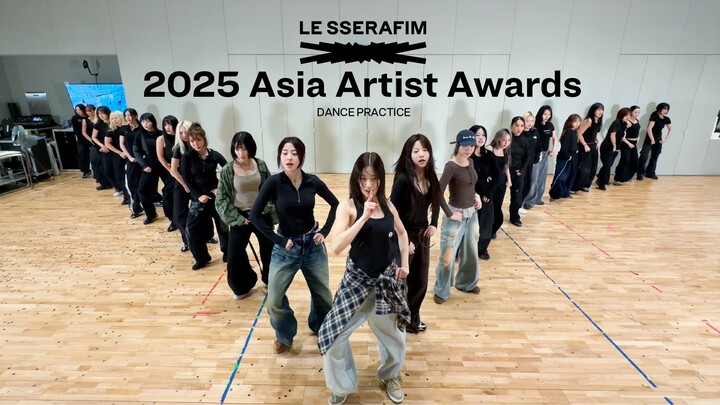 LE SSERAFIM 2025 AAA Latihan Jeda Tari