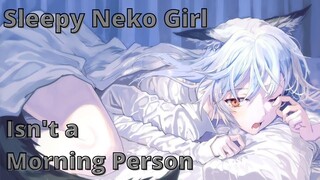 {ASMR Roleplay} Sleepy Neko Girl Isn't a Morning Person