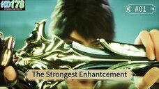 The Strongest Enhantcement Episode 01 Sub Indo