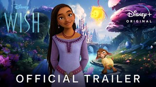 WISH - First Trailer (2023) Walt Disney Studios