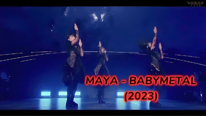 MAYA - BABYMETAL (Pia Arena MM - Black Night 2023)