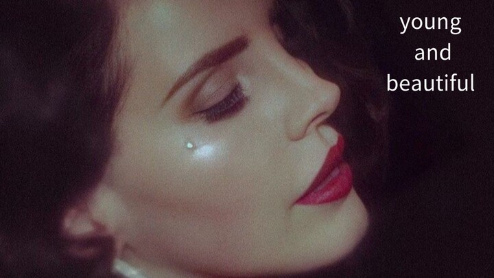 Lana del Rey - Young and Beautiful