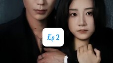 Lấy Cô Ấy Làm Lồng Giam ( Lộc Đan Đông , Vương Tiểu Ức ) Tập 2