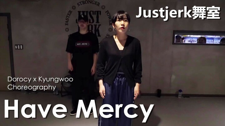 【Justjerk舞室】短发妹子Dorocy+Kyungwoo默契双人控制系编舞Have Mercy