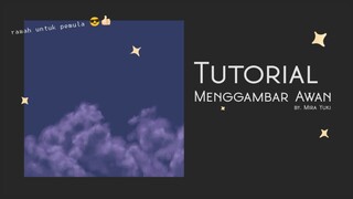 TUTORIAL Menggambar Awan || Timelapse on Ibis Paint