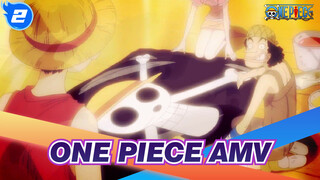 [ONE PIECE/Emotional/AMV] Luffy And His Friends, Witness Of Their Friendship!_2