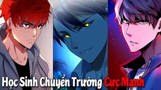 Top 10 Manhwa/Manhua có Học Sinh Chuyển Trường Cực Mạnh