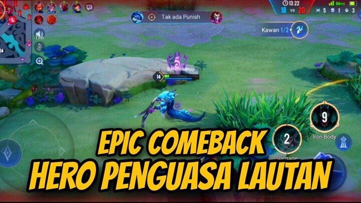 Awalnya diremehkan, lategame di comeback hero penguasa lautan